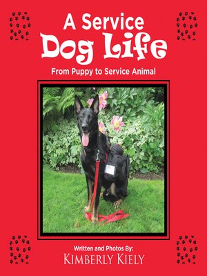 cover image of A Service Dog Life